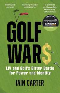Golf Wars : LIV and Golf's Bitter Battle for Power and Identity