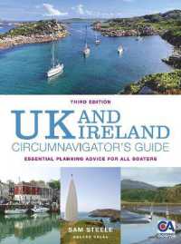 UK and Ireland Circumnavigator's Guide 3rd edition : Essential Planning Advice for All Boaters （3RD）