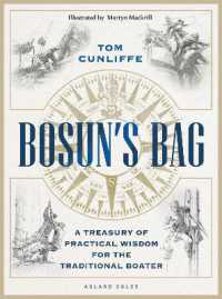 Bosun's Bag : A Treasury of Practical Wisdom for the Traditional Boater