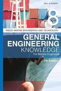 Reeds Vol 8: General Engineering Knowledge for Marine Engineers (Reeds Marine Engineering and Technology Series) （7TH）
