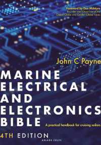 Marine Electrical and Electronics Bible 4th edition : A practical handbook for cruising sailors （4TH）