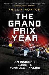 The Grand Prix Year : An Insider's Guide to Formula 1 Racing