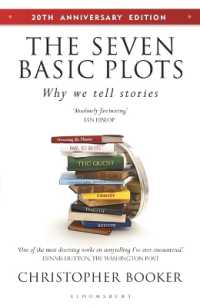 The Seven Basic Plots : Why We Tell Stories - 20th Anniversary Edition