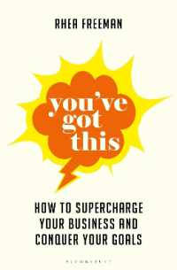 You've Got This : How to supercharge your business and conquer your goals