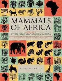 Mammals of Africa: Volume I : Introductory Chapters and Afrotheria