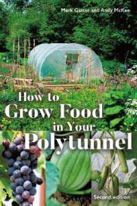 How to Grow Food in Your Polytunnel （2ND）