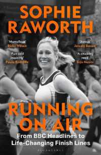 Running on Air : From BBC Headlines to Life-Changing Finish Lines