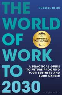 The World of Work to 2030 : A practical guide to future-proofing your business and your career