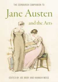 エディンバラ版　ジェイン・オースティンと芸術必携<br>The Edinburgh Companion to Jane Austen and the Arts (Edinburgh Companions to Literature and the Humanities) （271,785）