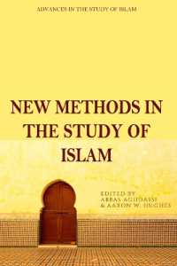 New Methods in the Study of Islam (Advances in the Study of Islam)