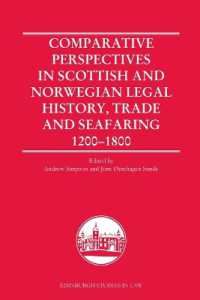 Comparative Perspectives in Scottish and Norwegian Legal History, Trade and Seafaring, 1200-1800 (Edinburgh Studies in Law)