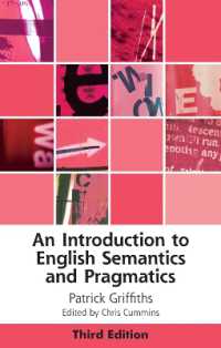 英語意味論・語用論入門（第３版）<br>An Introduction to English Semantics and Pragmatics (Edinburgh Textbooks on the English Language) （3RD）