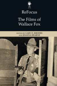 Refocus: the Films of Wallace Fox (Refocus: the American Directors Series)