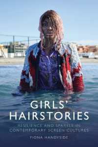 Girls' Hairstories : Resilience and Sparkle in Contemporary Screen Cultures
