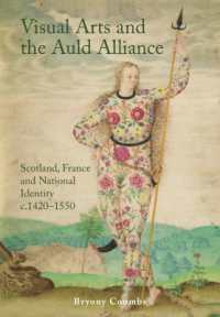 Visual Arts and the Auld Alliance : Scotland, France and National Identity C.1420-1550
