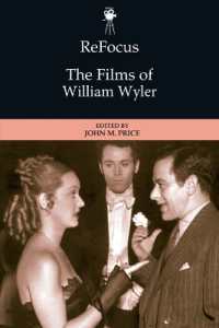 Refocus: the Films of William Wyler (Refocus: the American Directors Series)