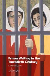 Prison Writing in the Twentieth Century : A Literary Guide