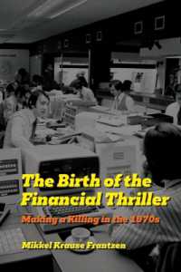 The Birth of the Financial Thriller : Making a Killing in the 1970s