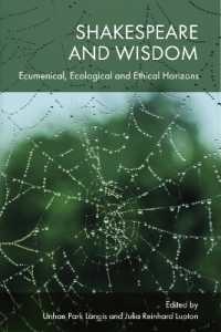 Shakespeare and Wisdom : Ecumenical, Ecological and Ethical Horizons
