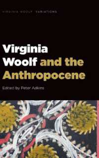 Virginia Woolf and the Anthropocene (Virginia Woolf - Variations)