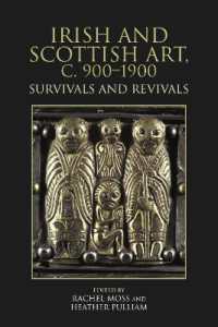 Irish and Scottish Art, c. 900-1900 : Survivals and Revivals