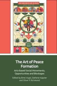 The Art of Peace Formation : Arts-Based Social Movements, Opportunities and Blockages