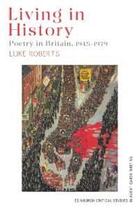 Living in History : Poetry in Britain, 1945-1979 (Edinburgh Critical Studies in Avant-garde Writing)
