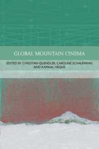 Global Mountain Cinema (Traditions in World Cinema)