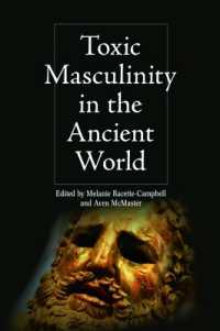 Toxic Masculinity in the Ancient World (Intersectionality in Classical Antiquity)