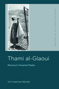 Thami al-Glaoui : Morocco's Greatest Pasha (Edinburgh Studies on the Maghreb)