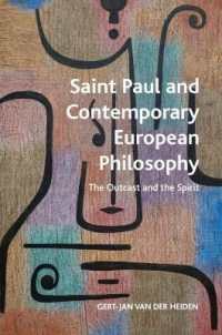 Saint Paul and Contemporary European Philosophy : The Outcast and the Spirit (Crosscurrents)