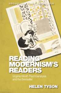 Reading Modernism's Readers : Virginia Woolf, Psychoanalysis and the Bestseller (Edinburgh Critical Studies in Modernist Culture)