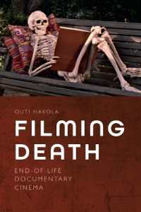 Filming Death : End-of-Life Documentary Cinema