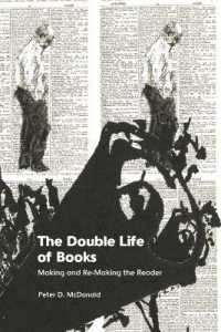The Double Life of Books : Making and Re-Making the Reader （98,573）
