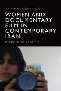 Women and Documentary Film in Contemporary Iran : Reframing Reality