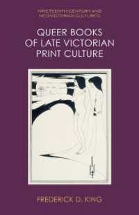Queer Books of Late Victorian Print Culture (Nineteenth-century and Neo-victorian Cultures)