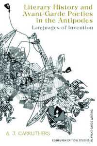 Literary History and Avant-Garde Poetics in the Antipodes : Languages of Invention (Edinburgh Critical Studies in Avant-garde Writing)