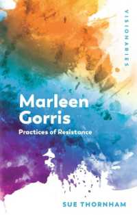 Marleen Gorris : Practices of Resistance