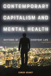 Contemporary Capitalism and Mental Health : Rhythms of Everyday Life