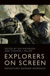 Explorers on Screen : Adventure! Danger! Romance!