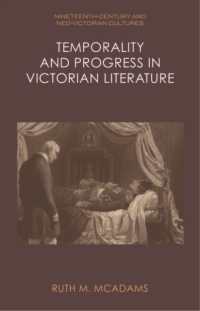 Temporality and Progress in Victorian Literature (Nineteenth-century and Neo-victorian Cultures)