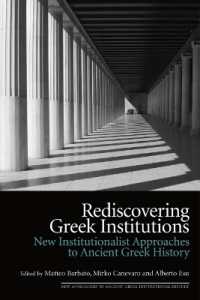 Rediscovering Greek Institutions : New Institutionalist Approaches to Ancient Greek History (New Approaches to Ancient Greek Institutional History)