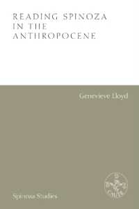 Reading Spinoza in the Anthropocene (Spinoza Studies)