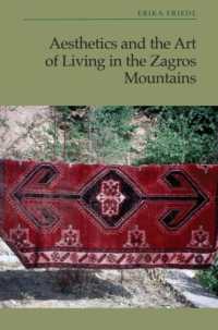 Aesthetics and the Art of Living in the Zagros Mountains of Iran