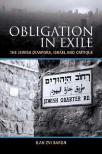 Obligation in Exile : The Jewish Diaspora, Israel and Critique