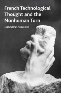 French Technological Thought and the Nonhuman Turn (Crosscurrents)