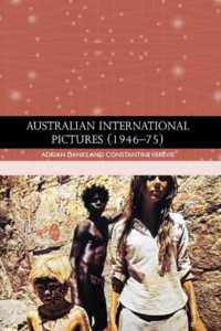 Australian International Pictures (1946 - 75) (Traditions in World Cinema)