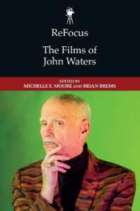 ReFocus: the Films of John Waters (Refocus: the American Directors Series)