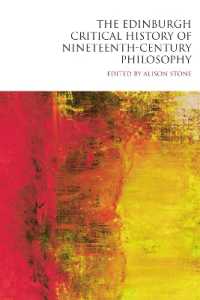 エディンバラ版　１９世紀哲学批評史<br>The Edinburgh Critical History of Nineteenth-Century Philosophy (The Edinburgh Critical History of Philosophy)