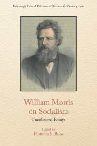 William Morris on Socialism : Uncollected Essays